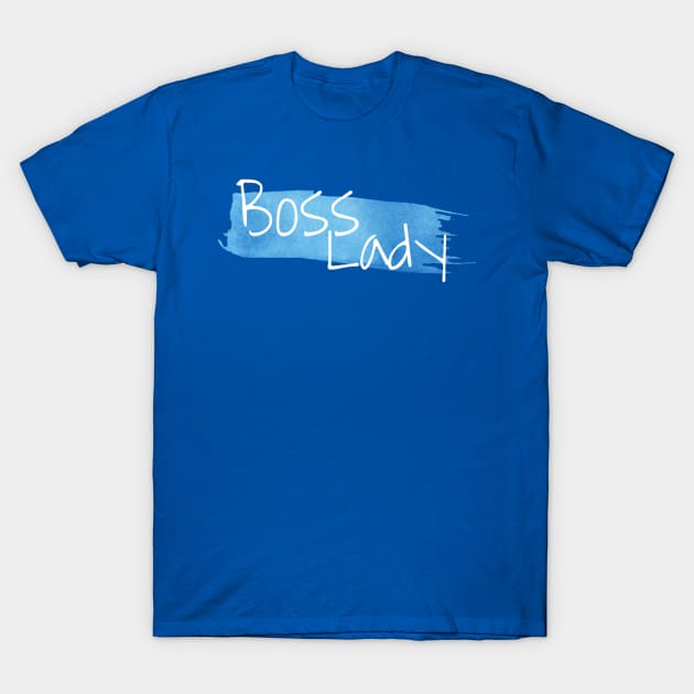 Boss lady (blue) T-Shirt by Lala Mew